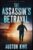 Assassins Betrayal Jason Drake Thriller Audiobook